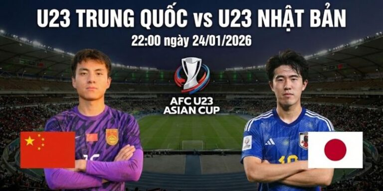 Chung Kết U23 Trung Quốc Và U23 Nhật Bản Lúc 22h Ngày 24/1/1/2026: U23 Châu Á 2026